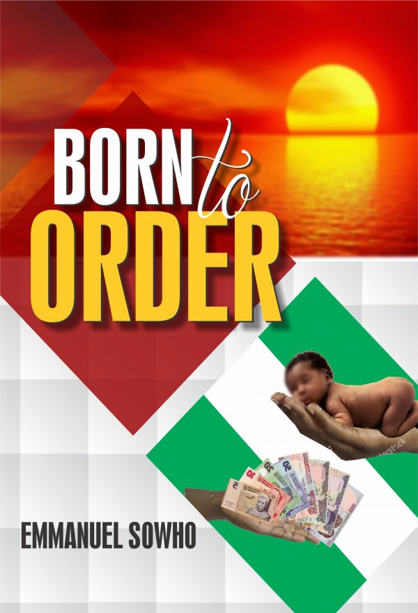 Born to order