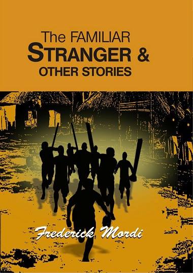 The Familiar Stranger and other Stories